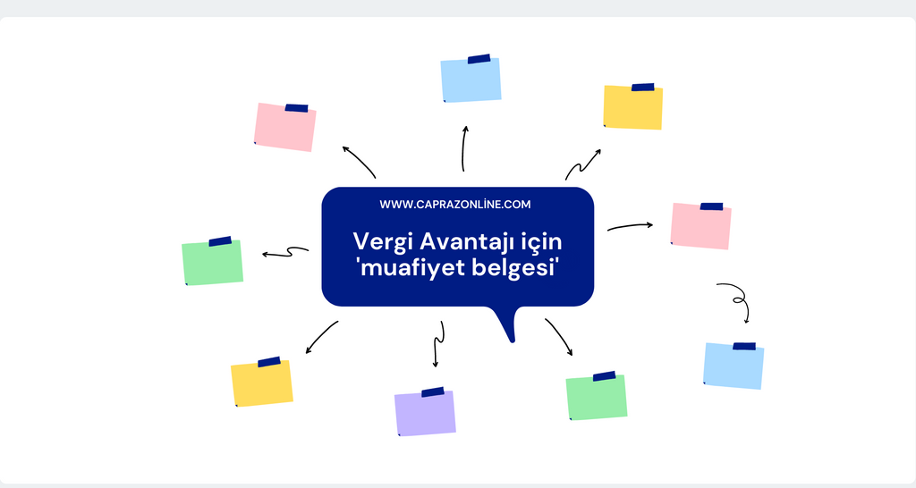 Vergi Avantajı için 'muafiyet belgesi'